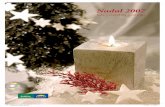 Nadal 2007 - Bonpreu lots ok.pdf · el pessebre, l’arbre, els llums al carrer, els àpats familiars, els bons desitjos per a tothom, la il·lusió dels nens, els reis, i… els