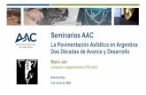 Seminarios AAC - aacarreteras.org.araacarreteras.org.ar/pdfs/webinars/Seminario-AAC-CPA-2020.pdf · estimada en el orden de las 80M de toneladas en 2018 De este volumen (10M toneladas/año),