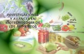 IINNVVEESSTTIIGGAACCIIOONNEESS YY AAVVAANNCCEESS … · Aquí se pone a consideración de los lectores, trabajos en el campo de la Biotecnología de Alimentos que fueron originalmente