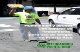 “tratamiento” · 2018-01-18 · 4 Panorama de tratamiento en Puerto Rico de ^traslado _ de usuarios de drogas inyectables en bus-ca de tratamiento a los EE.UU. conti-nental, que