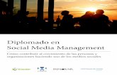 Diplomado en Social Media Managementvrander.com/wp-content/uploads/2015/10/Diplomado-social-media.pdf · El Diplomado de Social Media Management integra los conceptos y prácticas