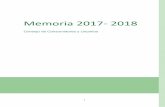 Memoria 2017- 2018 - CCU · presentando la memoria de los años 2017 y 2018. ... ejercida desde el conocimiento de la Administración y con la mira puesta en el consenso del Consejo