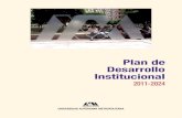 Plan de Desarrollo Institucional 2011-2024 · Este Plan de Desarrollo Institucional 2011-2024 (pdi) es un documento dinámico, por lo que deberá revisarse cada tres años para tomar