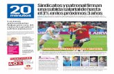 Sindicatos y patronal firman una subida salarial de hasta ... · La selección española se clasificó para los octavos de final del Mundial como líder de grupo y se ... precios