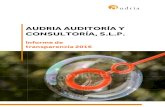 AUDRIA AUDITORÍA Y CONSULTORÍA, S.L.P. de transparencia ejercicio 2016.pdf · AUDRIA AUDITORIA Y CONSULTORIA, S.L.P. INFORME DE TRANSPARENCIA 2016 CONTENIDO 1. Introducción 2.