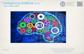 Inteligencia Artificial (EC5)...• “Sistemas Expertos. Principios y Programación”. Giarratano J. – Riley G. International Thomson Editores. Serie Ciencias: Ingenierías. Cengage