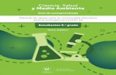 Ciencia, Salud y Medio Ambiente › materiales › f3 › semana1 › 9grado › ciencia › ... · 2020-06-11 · 2 | Ciencia, Salud y Medio Ambiente Guía de autoaprendizaje 9.o