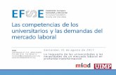 Presentación estudio FESE - Competencias de los universitarios y demandas del mercado ... · 2017-09-29 · Elementos del estudio Visión completa de la ofertay demandade empleo