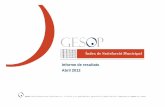 Informe de resultats Abril 2012...de municipi Segons dimensió de municipi Grau de satisfacció amb la gestió municipal del seu municipi? 6,0 6,5 6,3 6,2 6,1 6,1 5,6 5,8 0 2 4 6 8