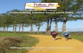 MADRID - El Camino de Santiago Tours · santiago or the Camino portugues - section 5/5. The portuguese Coastal Way is becoming more popular each year. It stretches from Porto to Santiago