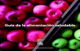 Guía de la alimentación saludable - Tutorialestutoriales.altervista.org/trabajos/guia_alimentacion2.pdf · xima y ha tenido una difusión sin precedentes con más de 10.000 ejemplares
