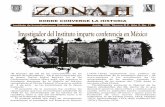 ZONA HZONA H DONDE CONVERGE LA HISTORIA Instituto de Investigaciones HistóricasJunio 2009, Tijuana B.C. Año 2, No. 17 InvestigadordelInstitutoimparteconferenciaenMéxico