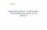MEMORIA ANUAL TERMOCHILCA 2017€¦ · en el mercado eléctrico peruano. Asimismo, durante todo al año 2017, cumplimos con nuestra obligación de abastecer de suministro eléctrico