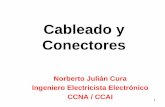 Cableado y Conectores - Sitio Web RectoradoCableado y Conectores Norberto Julián Cura Ingeniero Electricista Electrónico CCNA / CCAI. 2 Agenda Cables ... TIA/EIA-568-A reconoce dos
