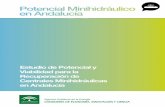 Potencial Minihidráulico en Andalucía€¦ · Presentación6 Introducción7 1.1 Antecedentes 8 1.2 La energía minihidraúlica 10 1.3 Diseño de un aprovechamiento hidráulico 11