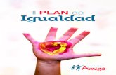 II PLAN de Igualdad - Fundación Amigó...3 II Plan de Igualdad Introducción Alcanzar la igualdad en el trato y en las oportunidades entre mujeres y hombres en Fundación Amigó es