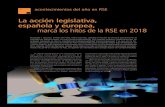 La acción legislativa, española y ... - Compromiso RSE › upload › reportaje › 000 › 388 › 18-… · miento de 2018 en materia de RSE, en opinión de miembros del Consejo