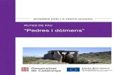 RUTES DE PAU - visitapau.cat · descobrí el poblat neolític de la Draga. El poblat de la Draga és un dels més importants d’Europa ja que el jaciment anava acompanyat de eines
