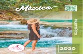 MÉXICO 2020 - Pasaje Cultural · pe-tra mÉxico 2020 1 Índice baja california 3 cuna del vino mexicano chihuahua 4 por las barrancas del cobre 5 sierra tarahumara y menonitas 6
