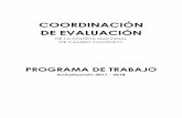 PROGRAMA DE TRABAJO - gob.mx · Técnica, cuatro sesiones ordinarias en 2015, 2016 y 2017 y desarrollo cinco sesiones extraordinarias en 2017. En cumplimiento al Programa de Trabajo