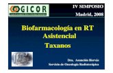 Biofarmacología en RT Asistencial Taxanos › simposios › 2008 › mesa2 › Taxanos - A Hervas.pdf · ser eficaz en tumores resistentes a ellos en monoterapia. Taxanos como radiopotenciadores