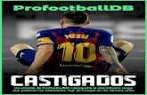 © ProFootballDB. Este informe técnico se realizó el 19 de ... · Hugo Lloris, campeón del Mundo en 2018, se quedó justo en 100, Neymar llegó a 101 y en la cabeza de la clasiﬁcación