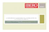 LA SEGURIDAD ALIMENTARIA EN LA POBLACIÓN DE LA CIUDAD … · CARENCIA POR ACCESO A LA ALIMENTACIÓN • Carencia por acceso a la alimentación en México • 2012: 23.3% (27.4 millones