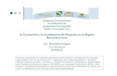 Simposio Internacional Acreditación de programas de ... ACREDITACION … · Simposio Internacional Acreditación de programas de posgrado Quito, 19‐20 mayo 2011 La Evaluación