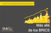Más allá de los BRICS - IMCOimco.org.mx/wp-content/uploads/2011/10/ici_brics_v6_evento.pdf · 00-10: BRICS convergen en una trayectoria ascendente y México mantiene participación