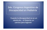 2do. Congreso Argentino de Discapacidad en Pediatría...Microsoft PowerPoint - Cecilia Di Bella.pptx Author gustavodahir Created Date 10/19/2012 6:39:49 PM ...