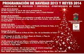 Cartel Navidad 2013 y Reyes 2014 · PROGRAMACIÓN DE NAVIDAD 2013 Y REYES 2014 CONCEJALiA DE FESTEJOS Y PROTOCOLO. AYUNTAMIENTO DE YAIZA Sábado 28 de diciembre 20.00h Actuaciones