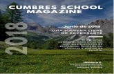 Queridos amigos de CUMBRES SCHOOL, · 2019-01-21 · Pastoral Cumbres School Magazine David G. Bueno, la idea de la revista Cumbres School surgió de tres profesores de Humanidades.