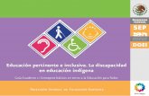 Educación pertinente e inclusiva. La discapacidadred.ilce.edu.mx/sitios/tabletas/familia/Discapacidad_Generalidades.pdf · 10 Guía-Cuaderno 1: Conceptos básicos en torno a la Educación