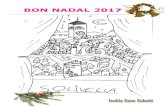 BON NADAL 2017 - Solivella DE NADAL.pdf · TALLER DE NADAL i cinema a la Sala de la Societat. Organitza AiAiLujuvent. A les 10 de la nit MISSA DEL GALL. *Dilluns dia 25/12/2017 A