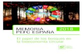 MEMORIA 2018 PEFC ESPAÑA › memorias_anuales_pefc › Memoria2018.pdf · mayor asociación forestal del mundo, que trabaja con selviculto-res, propietarios y gestores fores-tales,
