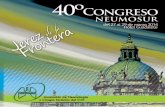 PROGRAMA 40 CONGRESO - Neumosur€¦ · ESTUDIO PILOTO M.C. García García, J. Hernández Borge, P. Pires Gonçalves, ... 10* PREVALENCIA DE ANSIEDAD Y DEPRESIÓN EN PACIENTES CON