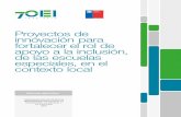 innovación para fortalecer el rol de apoyo a la …...OEI Chile, 2019. Organización de Estados Iberoamericanos para la Educación, la Ciencia y la Cultura, OEI. Darío Urzúa 1813,