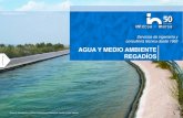 AGUA Y MEDIO AMBIENTE REGADÍOS - intecsa-inarsa.com · Agua y Medio Ambiente Con una larga tradición en Obras Hidráulicas y Planificación Hidrológica, la Dirección de Agua y