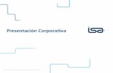 Presentación Corporativa · ©T . 3 Evolución de ISA 1995 1996 1998 1999 1988 1991 1992 1994 Gobierno colombiano crea a ISA para desarrollar proyectos de transmisión y generación
