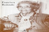 Ajuntament de Terrassa - Arxiu Municipalarxiumunicipal.terrassa.cat/docs/Op/Francisca_Redondo.pdf · Francisca o la Sal de la Terra La Francisca pertany a una generació irrepetible: