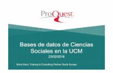 ciencias sociales ucm · 2016-02-29 · Agenda • Bases de datos de ciencias sociales en la UCM: –Bases de datos bibliográficas –Bases de datos a texto completo • Opciones