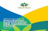 Informe ejecutivo del ENCUENTRO ... - cpalsocial.orge internacional a favor de la Pan-Amazonía y de los diversos territorios amazónicos. • El análisis del contexto, de la realidad