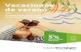 Vacaciones de verano - Colegio de Médicos de Alicante · 2017-07-20 · Vacaciones de verano 2017 Precios exclusivos para el personal de esta empresa. Especial para el personal del