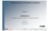 HERENCIArua.ua.es/dspace/bitstream/10045/15995/1/POO-3-Herencia-10-11.pdf2 Tema 3. HERENCIA Objetivos Entender el mecanismo de abstracción de la herencia. Distinguir entre los diferentes