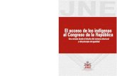 El acceso de los indígenas al Congreso de la República › sicr › cendocbib › con4_uibd.nsf...El problema de la definición de «indígena» en Perú Es necesario empezar este