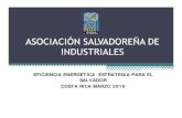 EFICIENCIA ENERGETICA ESTRATEGIA PARA EL SALVADOR …€¦ · NSO-PEC 97.47.04:09 Evaluación de la conformidad. Procedimiento de evaluación de la conformidad de la norma salvadoreña