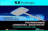 PATROCINIO JUDICIAL GRATUITO · 2020-02-07 · Para acceder al servicio de Patrocinio Judicial Gratuito se requiere: Presentar DNI o carné de extranjería, según sea el caso, documento