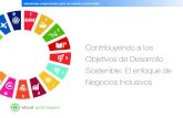 Contribuyendo a los Objetivos de Desarrollo Sostenible: El enfoque de …docs.wbcsd.org/2016/03/wbcsd_ods_negocios_inclusivos_2016_spa… · Visión compartida sobre negocios inclusivos