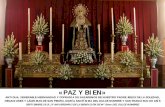 «PAZ Y BIEN»dulcenombre.net/wp-content/uploads/2015/08/BOLETIN... · Por ahí pasa el Dulce Nombre; San Agustín en el cielo tumultuoso la espera, y las monjitas del Cister, abren