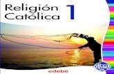 Religión Católica 1 Religión Católica1€¦ · Ithiel Del hebreo que significa: “el Señor está conmigo”. La contribución de Ithiel a la formación integral de los alumnos